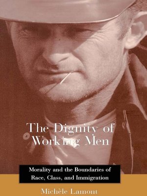 cover image of The Dignity of Working Men